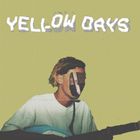 "YELLOW DAYS" in großer Schrift über einer surrealen Illustration einer Person mit Gitarre und verzerrtem Gesicht.