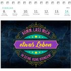 Kalenderblatt für Februar mit Text: "Komm, lass mich etwas Leben in deine Ruhe bringen!" in bunten Buchstaben.