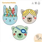 "Tierisches Mobile" ist in orange oben links. Illustrationen mit Tiergesichtern: Hase, Katze und Bär, mit Verzierungen.