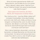 "Der erste Apfel" beschreibt eine Achtsamkeitsübung mit einem Apfel: Sehen, Fühlen, Riechen, Hineinbeißen, Empfindungen wahrnehmen.