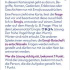 "DIE EMOJI-CHALLENGE: Kartenspiel, Begriffe und Erlebnisse in Emojis. Tipps, Punkte und Chatgruppen." Drei bunte Emojis.