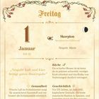 "Freitag, 1 Januar, KW 53. Zitat: 'Neujahr kalt und klar, bringt gutes Bauernjahr'. Themen: Küche, Gesundheit, Geschichtlich."