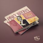 Text: "Koko Mojo Records presents Piney Brown. You Bring Out The Wolf In Me! 1958-1962." Drei Schallplattenhüllen übereinander.