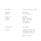 Recorded: various locations, 2026. Engineer: Rick Kwan. Master: Taylor Deupree. Cover art: Guk Hwa. Produced by Sun Chung.
