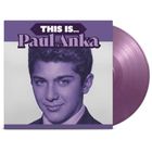 Text: "THIS IS... Paul Anka". Ein Albumcover mit einem Porträt eines jungen Mannes und einer lilafarbenen Schallplatte.