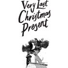 "The Very Last Christmas Present" steht über einer Illustration: ein Hund auf einem Dach mit einem Mond im Hintergrund.