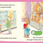 Text: "But he soon found that there were no eggs left at the supermarket. But he only had enough money for one tiny egg."  

Paddington im blauen Mantel und rotem Hut sucht Ostereier im Laden. Zeichnung mit rosa Rahmen.