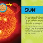 "Sun. The sun is a star. It is the closest star to Earth. It is very hot..." 

Links zeigt ein Bild der Sonne mit einer Sonneneruption. Rechts Text über die Sonne und Infokreise.