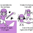 Seite 6: "I run and slide into the next base." Seite 7: "I make it to home plate. I am safe!" Illustration: Kinder spielen Baseball.