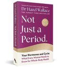 Buchtitel: "Not Just a Period." Autor: Dr. Hazel Wallace. Thema: Hormone und Zyklus.