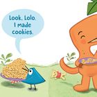 Ein orangefarbener Dino hält Kekse. Ein blauer Vogel. Bunte Bälle. Dialoge in Sprechblasen: "Look, Lolo. I made cookies."