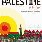 "Rashid Khalidi: Palestine: A Primer. Illustration: Bunte, geometrische Gebäude vor einer stilisierten Sonne."