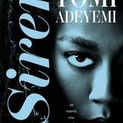 "Tomi Adeyemi. The Siren. An entirely true work of fiction." zeigt ein Nahbild eines Gesichts mit intensiven Augen.