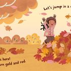 Text: "Fall is here! The leaves turn gold and red." "Let's jump in a crunchy leaf pile!" Illustration von Kindern im Herbstlaub.
