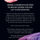 ARTHIE CASIMIR HAS NO TIME TO MOURN ANYONE'S DEATH. LET ALONE HER OWN. Farbige, abstrakte Muster oben und unten.