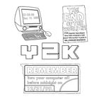 Texte: 23:59:59 Dec 31 1999; THE END OF THE WORLD!?!; Y2K; REMEMBER; Turn your computer off before midnight on 12/31/99. Illustration mit Computer.
