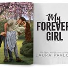 "My Forever Girl", USA Today bestselling author Laura Pavlov. Eine Illustration: Ein Paar im Park, umgeben von Blumen.