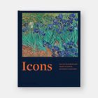 "Icons: 100 Extraordinary Objects from Sotheby's History". Cover zeigt ein Gemälde mit blauen Schwertlilien im Garten.
