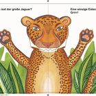 Text: "Was isst der große Jaguar? Eine winzige Eidechse. Grrrr!" Illustration eines Jaguars mit erhobenen Pfoten im Dschungel.