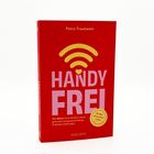 Buchtitel: "HANDY FREI". Autor: Petra Trautwein. Thema: Gesunder Umgang mit Handy und Medien. Roter Hintergrund.