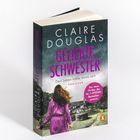 „Claire Douglas, Geliebte Schwester. Dein Leben sollte meins sein. Der neue Thriller.“ Cover: Frau vor einem Haus.