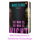 „Mit Farbschnitt in limitierter Erstauflage“. Buchcover: Titel „SIE WAR ES. SIE WAR ES NICHT“.