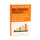 Buchtitel in orange: "BELIEBIGE FRACHT". Cover zeigt ein Schiff mit bunten Balkendiagrammen.