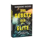 Aufschrift: "Sandrone Dazieri, Das Gesetz der Elite, Thriller, Ihr Reichtum ist ihr Untergang." Bild zeigt ein Hochhaus.