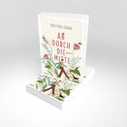 Ein Buchcover mit dem Text "AB DURCH DIE MITTE" von Kristina Günak. Eine Illustration zeigt eine Person und Pflanzen.
