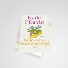Text: "Katie Fforde, Glück auf der Sommerinsel, Roman, Lübbe." Illustration: Frau auf Pfad, Palmen, Haus im Hintergrund.