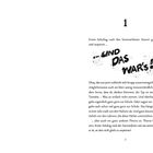 Kapitel 1 beginnt mit „Erster Schultag nach den Sommerferien: Dumm gelaufen, weil verpennt ...“. Drauf prangt „...UND DAS WAR’S!“.