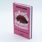„Fatherless Behavior for Beginners“, Titel in Weiß, Marie Joan, Sex, Lust, Empowerment; rosa Hintergrund, rote Lippen.