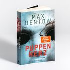 "Puppen Herz" von Max Bentow. Psychothriller, Spiegel Bestseller-Autor. Dunkles Cover mit großen Puppenaugen.