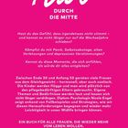 Covertext: "Mit Mut durch die Mitte." Fragen zu Wechseljahren und Lebensbalance. Ein Buch für Frauen, die mehr vom Leben wollen.