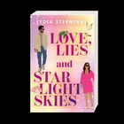 "Lydia Sternthal, Love, Lies and Starlight Skies, Roman, Goldmann. Illustration von zwei Personen und Cocktail."