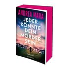 Text: "Andrea Mara. Jeder könnte dein Mörder sein. Thriller. Goldmann." 
Darstellung: Abendhimmel, Häuserreihe, Person im Vordergrund.