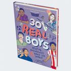 Auf dem Buchcover steht: "30 REAL BOYS: Mutig, gefühlvoll & ganz sie selbst". Bunte Illustrationen von vier Jungen.