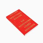 Titel: "Johann Wolfgang Goethe: Die schönsten Liebesgedichte". Rotes Cover mit goldener Schrift und geschwungenem Design.
