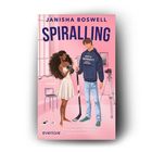 Buchtitel: "Spiralling" von Janisha Boswell. Illustration: Eine Frau und ein Mann, sie hält Eishockey-Ausrüstung.