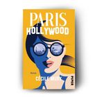 Titel: PARIS HOLLYWOOD. Autorin: Cécile Mury. Illustration: Frau mit Sonnenbrille, Stadtlandschaft spiegelt sich darin.