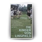 Buchtitel: "DIE KINDER VON LINGFIELD", Autor: Rebecca Clifford, Thema: Holocaustwaisen. Kinder spielen auf Rasen.