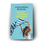"ALEXANDRA BLÖCHL, DIESEN SOMMER SPRINGEN WIR, ROMAN." Im Hintergrund eine Frau mit gestreiftem Tuch in der Luft.