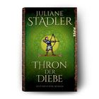 „Juliane Stadler. Thron der Diebe. Historischer Roman.“ Ein Bogenschütze im Zentrum auf grünem Hintergrund.
