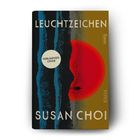 "LEUCHTZEICHEN", "VORLÄUFIGES COVER", "SUSAN CHOI". Illustration: Roter Kreis, schwarze und blaue Muster.