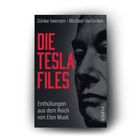 „DIE TESLA FILES. Enthüllungen aus dem Reich von Elon Musk.“ zeigt eine Gesichtshälfte im Hintergrund.