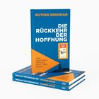 Buchcover. Text: "RUTGER BREGMAN DIE RÜCKKEHR DER HOFFNUNG VIER LEKTIONEN ÜBER DIE KRAFT DER MORAL" und "ROWOHLT".