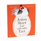 Text: "Jenny Meier legt seltsame Eier." Ein illustriertes Buchcover mit einem Huhn auf einem großen Ei.