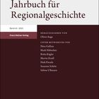 "Jahrbuch für Regionalgeschichte, Band 43, 2025, Franz Steiner Verlag. Herausgeber Oliver Auge, Mitwirkung von acht Personen."