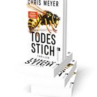 Ein Thriller-Buchtitel "Todesstich" von Chris Meyer. Ein Wespengrafik verziert das Cover.