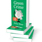 „Green Crime“ von Julia Shaw; „Was Umweltverbrecher antreibt und wie man sie aufhält“; „SPIEGEL Bestseller-Autorin“.